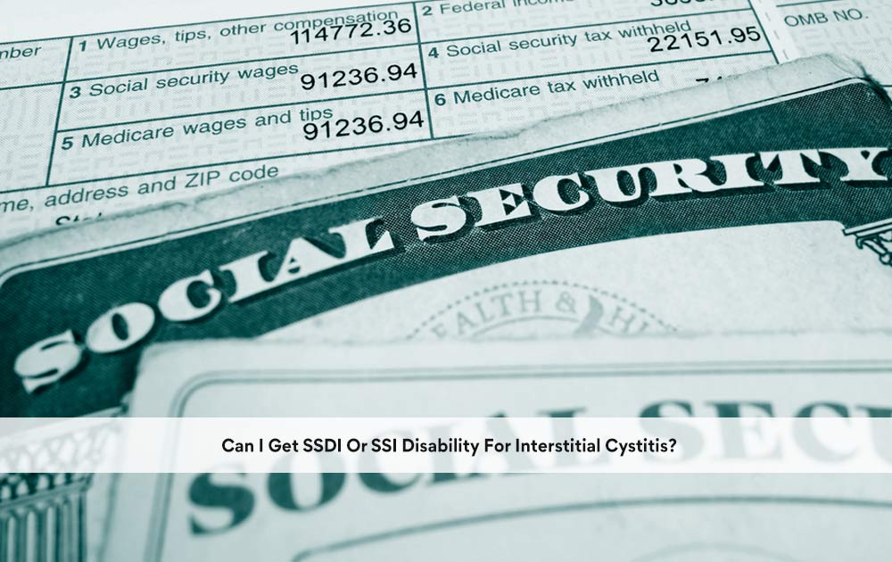 can-i-get-ssdi-or-ssi-disability-for-interstitial-cystitis