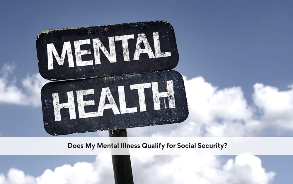 mental-illness-can-qualify-for-social-security-disability-benefits