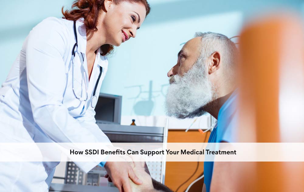 How Ssdi Benefits Can Support Your Medical Treatment