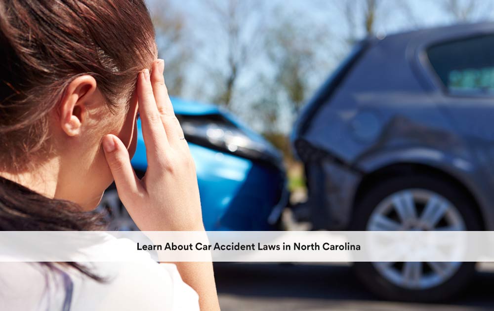 Learn About Car Accident Laws in North Carolina | ClausonLaw